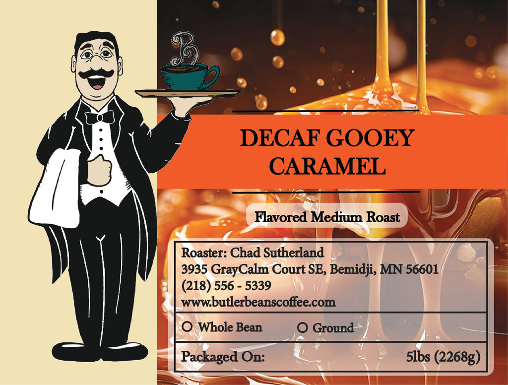 Gooey Caramel Flavored Coffee – Buttery, Creamy, and Smooth | Butler Beans Coffee Butler Beans Coffee Decaffeinated Ground 5 LBS