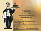 Caramel Crunch Flavored Coffee – Sweet, Buttery, Fresh Roasted | Butler Beans